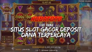 Kubatoto: Situs Slot Online Dana Terbaik 2025 dengan WD Super Cepat
